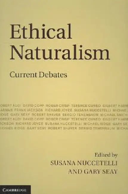 Ethical Naturalism (English, Susana Nuccetelli | Gary Seay)