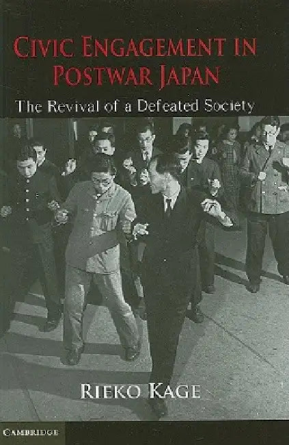 Civic Engagement in Postwar Japan (English, Rieko Kage)