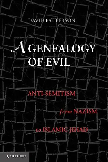 A Genealogy of Evil (English, David Patterson)