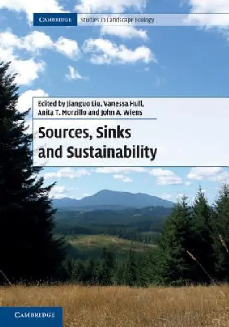 Sources, Sinks and Sustainability (English, Jianguo Liu | Vanessa Hull | Anita T. Morzillo)