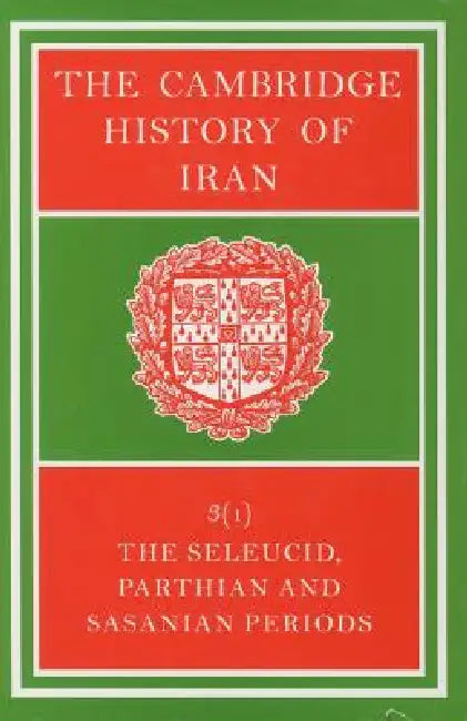 The Cambridge History of Iran (English, Ehsan Yarshater)
