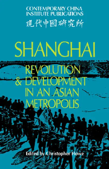 Shanghai (English, Christopher Howe | Howe Christopher)