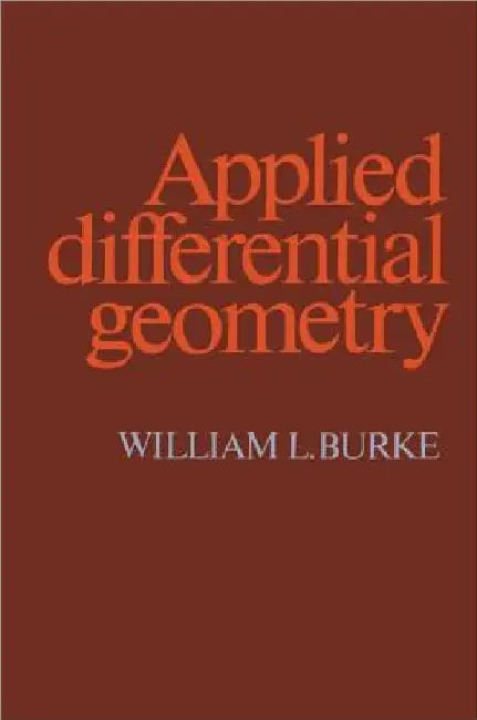 Applied Differential Geometry (English, William L. Burke)