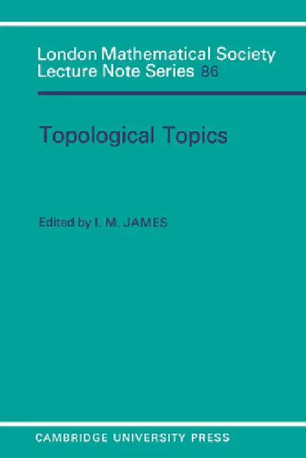 Topological Topics (English, I. M. James | J. W. S. Cassels | N. J. Hitchin)
