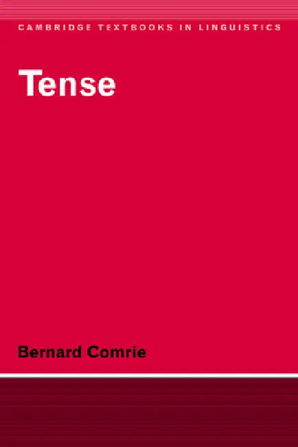 Tense (English, Bernard Comrie | S. R. Anderson | J. Bresnan)