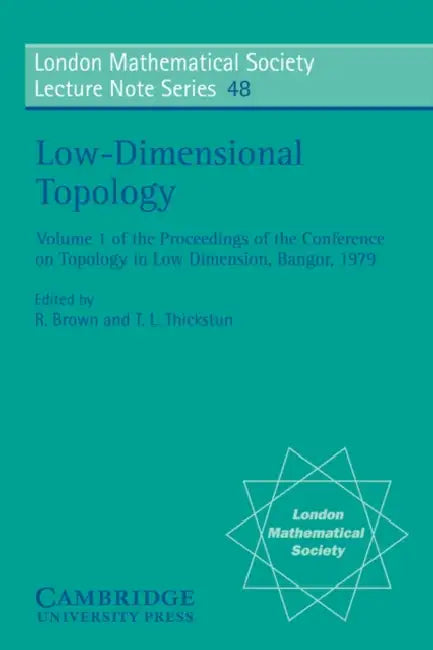 Low-Dimensional Topology (English, T. L. Thickstun | N. J. Hitchin | R. Brown)