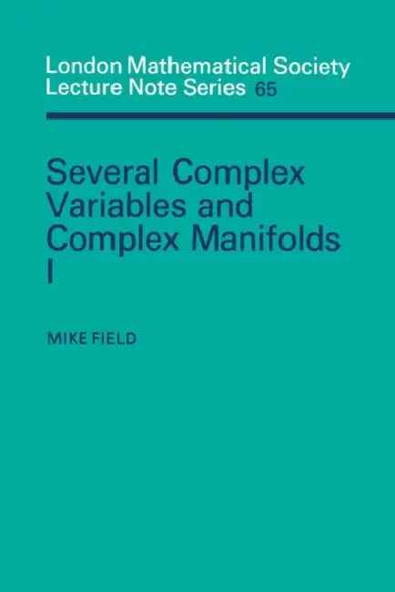 Several Complex Variables and Complex Manifolds I (English, Mike Field | N. J. Hitchin)
