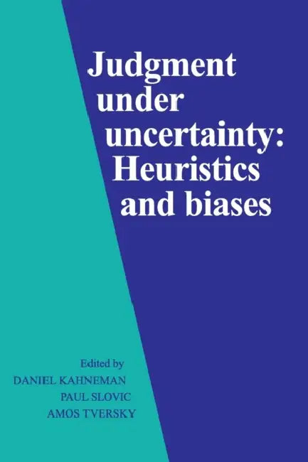 Judgment under Uncertainty (English, Daniel Kahneman | Paul Slovic | Amos Tversky)