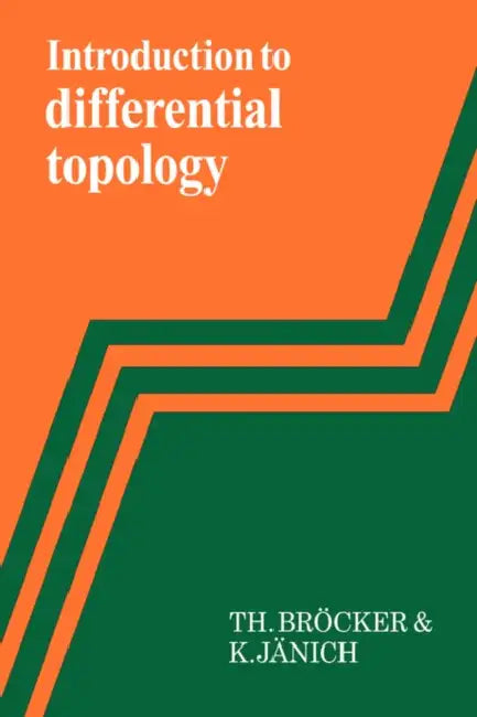 Introduction to Differential Topology (English, Theodor Brocker | Klaus Janich | Th Brocker)