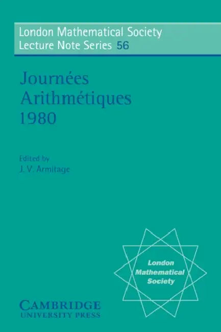 Journees Arithmetiques 1980 (English, J. V. Armitage | N. J. Hitchin)