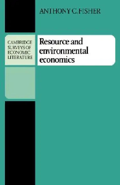 Resource and Environmental Economics (English, Anthony C. Fisher)