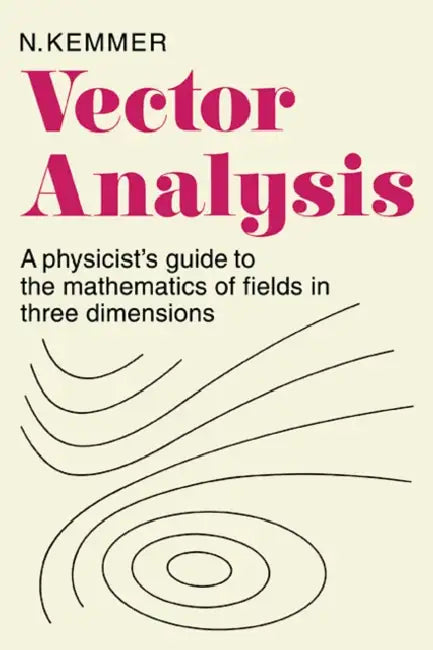 Vector Analysis (English, N. Kemmer | Kemmer)