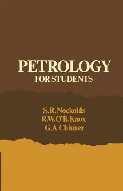 Petrology for Students (English, Stephen Robert Nockolds | P. Nockolds | S. R. Nockolds)