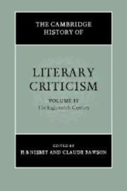 The Cambridge History of Literary Criticism (English, H. B. Nisbet | Claude Rawson)