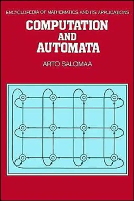 Computation and Automata (English, Arto Salomaa | G. -C Rota | B. Doran)