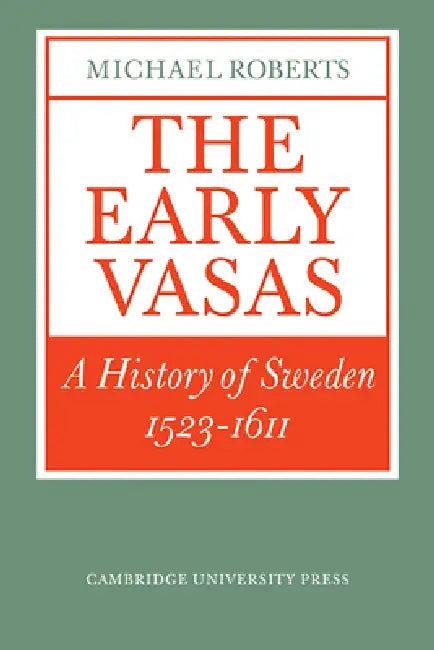 The Early Vasas (English, Michael Roberts)