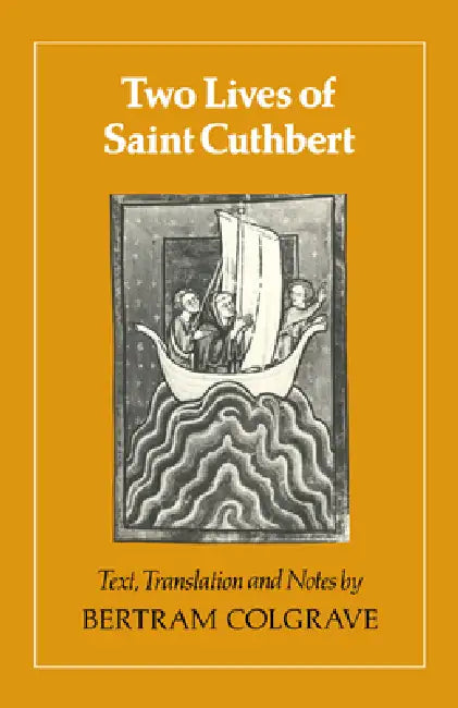 Two Lives of Saint Cuthbert (English, Colgrave | Bertram Colgrave | Bertram Colgrave)