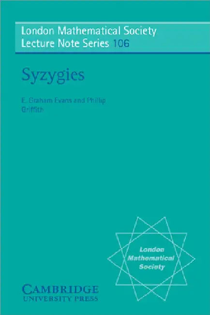 Syzygies (English, E. Graham Evans | Phillip Griffith | N. J. Hitchin)