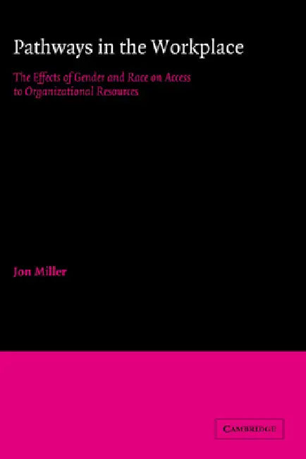 Pathways in the Workplace (English, Jon Miller)