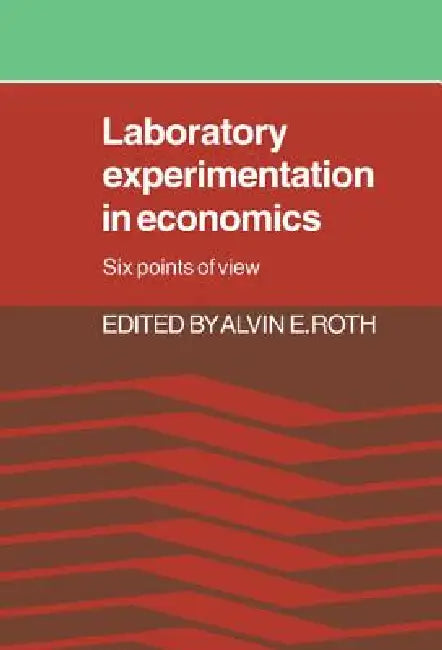 Laboratory Experimentation in Economics (English, Alvin E. Roth | Alvin E. Roth)