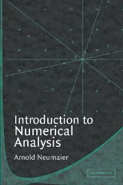 Introduction to Numerical Analysis (English, A. Neumaier | Arnold Neumaier)