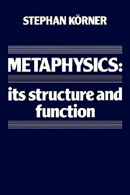 Metaphysics (English, Stephan Korner | Stephan K. Rner)