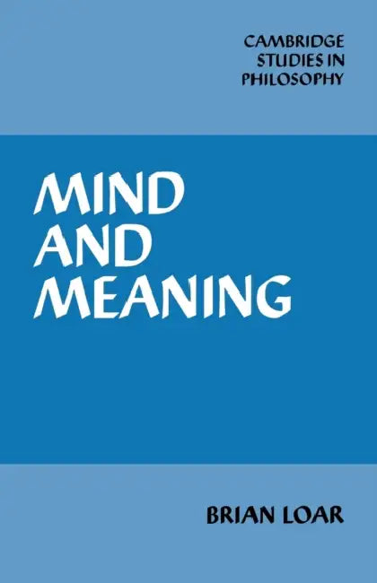 Mind and Meaning (English, B. F. Loar | Brian Loar | Ernest Sosa)