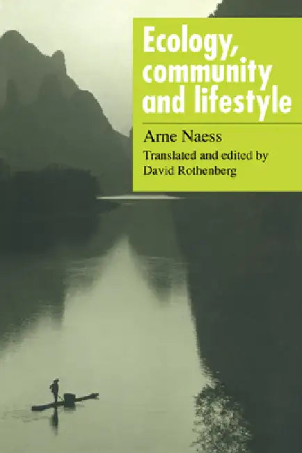 Ecology, Community and Lifestyle (English, Arne Naess | David Rothenberg | Arne Nss)