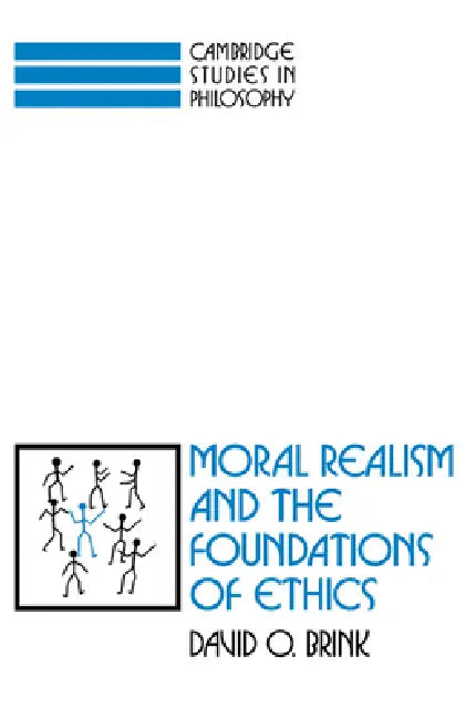 Moral Realism and the Foundations of Ethics (English, David Owen Brink | Brink David Owen)