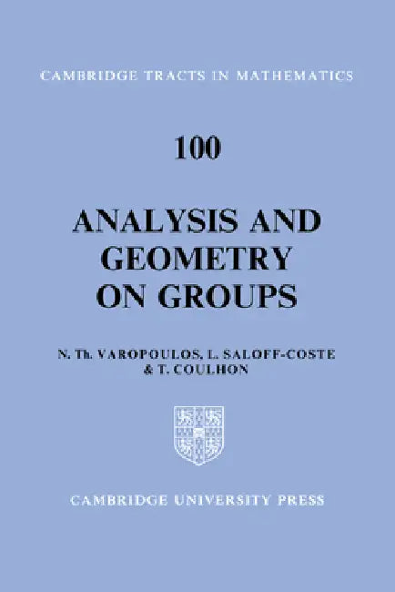 Analysis and Geometry on Groups (English, N. Varopoulos | T. Coulhon | L. Saloff-Coste)
