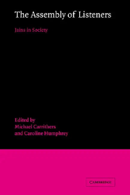 The Assembly of Listeners (English, Michael Carrithers | Caroline Humphrey)