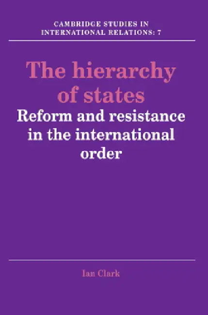 The Hierarchy of States (English, Ian Clark)