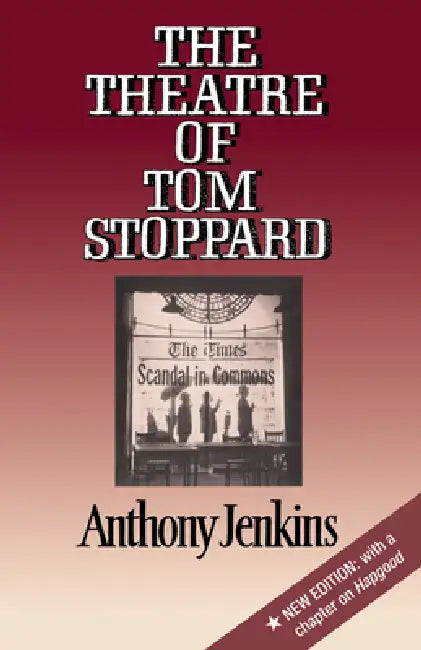 The Theatre of Tom Stoppard (English, Anthony Jenkins)