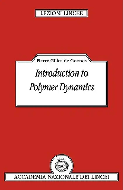 Introduction to Polymer Dynamics (English, Pierre-Gilles de Gennes | de Gennes | Pierre-Gilles de Gennes)