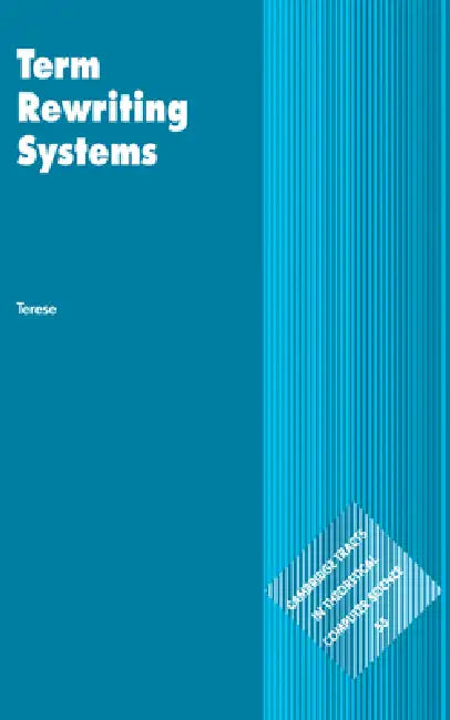 Term Rewriting Systems (English, Jan Willem Klop | Roel de Vrijer | Terese)