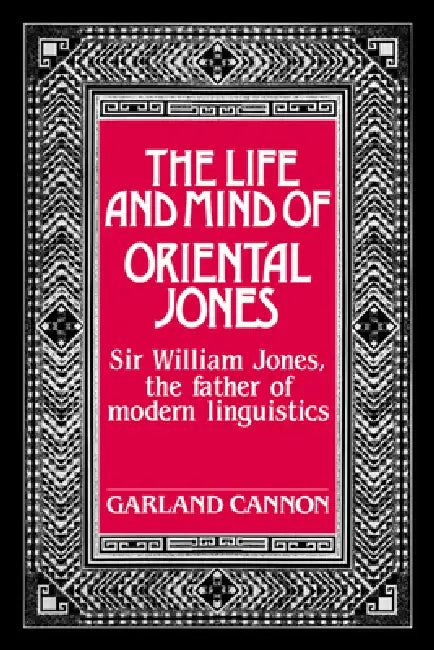 The Life and Mind of Oriental Jones (English, Garland Hampton Cannon)