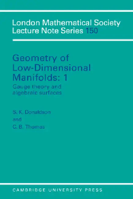 Geometry of Low-Dimensional Manifolds (English, S. K. Donaldson | C. B. Thomas | S. K. Donaldson)