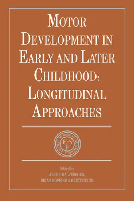 Motor Development in Early and Later Childhood (English, Alex F. Kalverboer | Brian Hopkins | Reint Geuze)