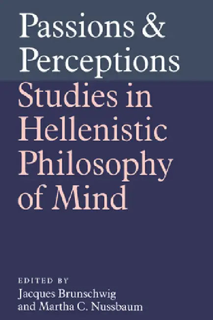Passions and Perceptions (English, Symposium Hellenisticum | Jacques Brunschwig)