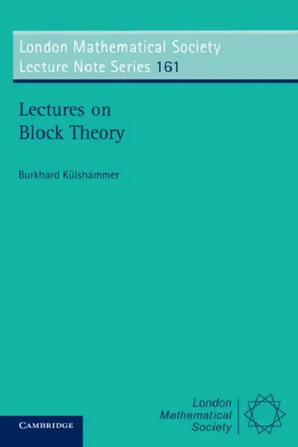 Lectures on Block Theory (English, Burkhard Kulshammer)