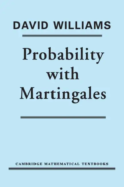 Probability with Martingales (English, David Williams)
