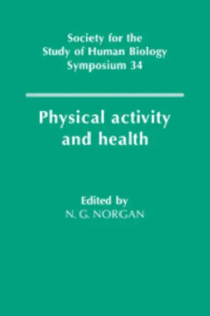 Physical Activity and Health (English, Norgan | N. G. Norgan | Nicholas G. Norgan)