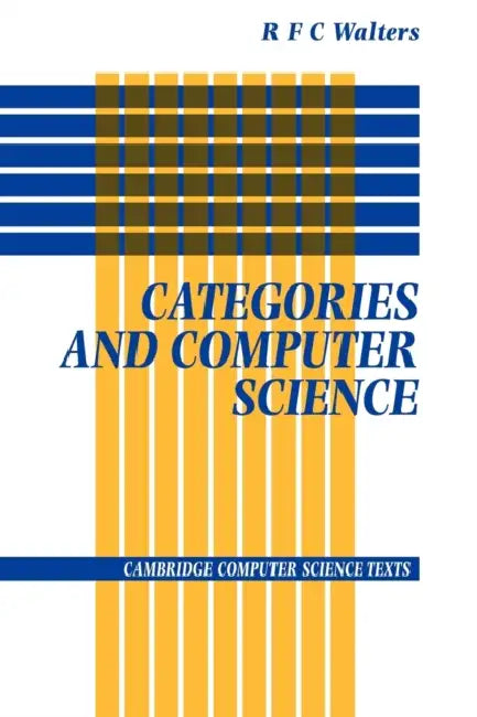 Categories and Computer Science (English, R. F. C. Walters | Richard F. Walters)