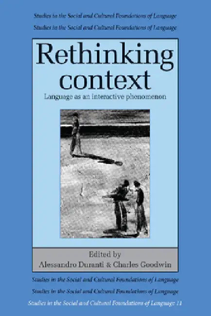 Rethinking Context (English, Alessandro Duranti | Charles Goodwin)
