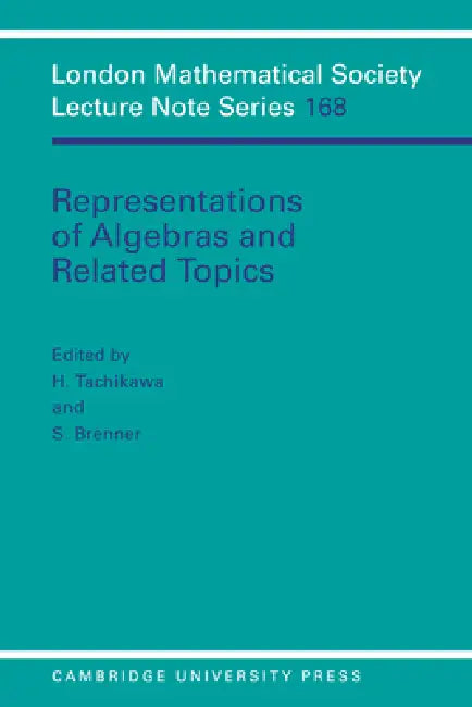 Representations of Algebras and Related Topics (English, Sheila Brenner | H. Tachikawa | S. Brenner)