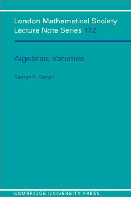 Algebraic Varieties (English, George R. Kempf)