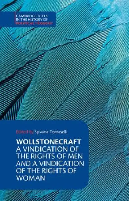 Wollstonecraft (English, Mary Wollstonecraft | Sylvana Tomaselli | Raymond Geuss)