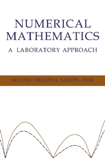 Numerical Mathematics (English, Shlomo Breuer | Gideon Zwas | S. Breuer)