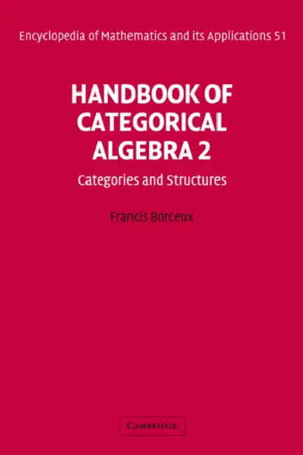 Handbook of Categorical Algebra (English, Francis Borceux | G. -C Rota | B. Doran)