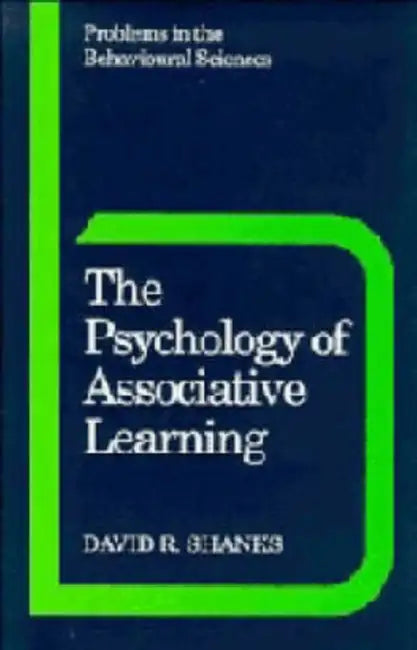 The Psychology of Associative Learning (English, David R. Shanks)